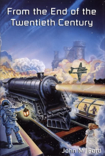 From the End of the Twentieth Century by John M. Ford