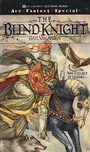 The Blind Knight by Gail Van Asten