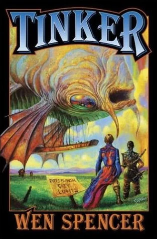 Tinker (Elfhome Series #1) by Wen Spencer