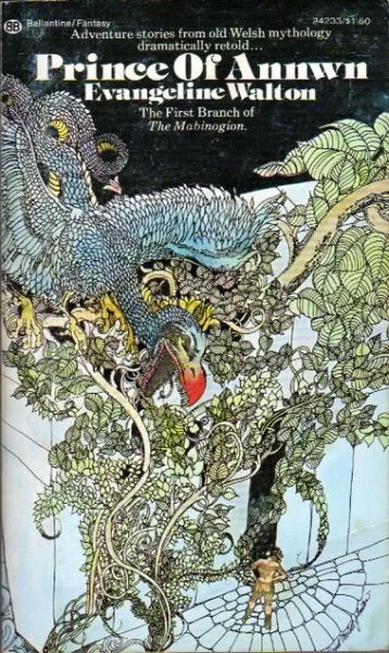 Prince of Annwn (Mabinogion Tetralogy #1) by Evangeline Walton