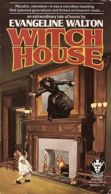 Witch House by Evangeline Walton