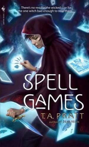 Spell Games (Marla Mason #4) by T. A. Pratt