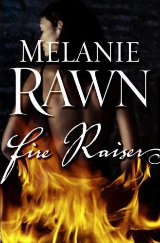 Fire Raiser (Spellbinder #2) by Melanie Rawn