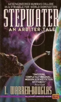 Stepwater (The Arbiter Tales #1)