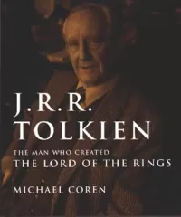 J. R. R. Tolkien: The man who created The Lord of the rings
