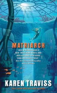 Matriarch (Wess'har Wars #4)