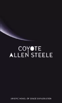 Coyote (Coyote Trilogy #1)