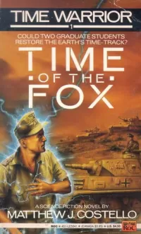 Time of the Fox (Time Warrior #1)