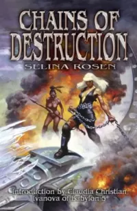 Chains of Destruction (The Chains Trilogy #2)