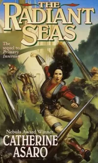 The Radiant Seas (Saga of the Skolian Empire #4)