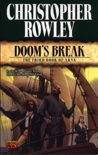 Doom's Break (The Books of Arna #3)