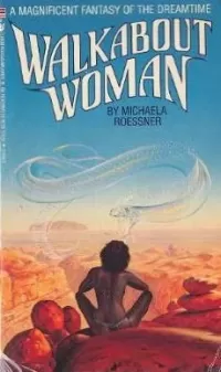 Walkabout Woman