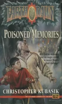 Poisoned Memories (Earthdawn #3)