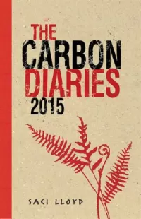 The Carbon Diaries 2015 (The Carbon Diaries #1)
