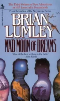 Mad Moon of Dreams (Dreamlands #3)