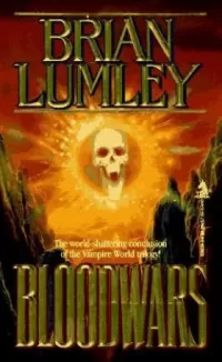 Vampire World 3: Bloodwars (Vampire World #3)