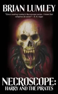 Necroscope: Harry and the Pirates (Necroscope)