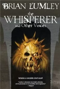 The Whisperer and Other Voices