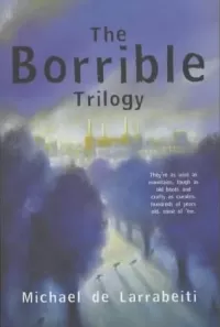 The Borrible Trilogy (The Borrible Trilogy)