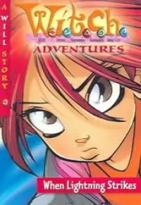 When Lightning Strikes (W.I.T.C.H. Adventures)