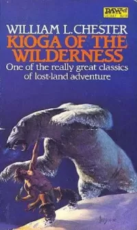 Kioga of the Wilderness (Kioga #2)