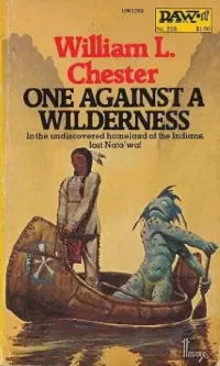 One Against a Wilderness (Kioga #3)