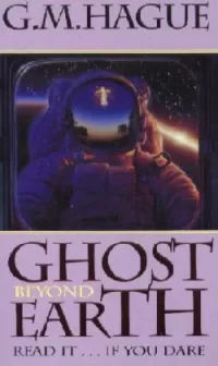 Ghost Beyond Earth