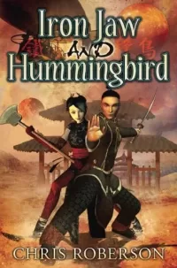 Iron Jaw and Hummingbird (Celestial Empire)