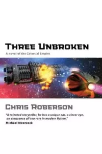 Three Unbroken (Celestial Empire)