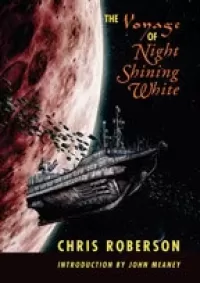 The Voyage of Night Shining White (Celestial Empire)