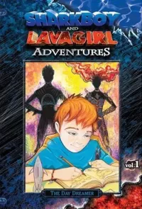 The Day Dreamer (Shark Boy and Lava Girl Adventures #1)