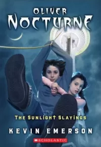 The Sunlight Slayings (Oliver Nocturne #2)