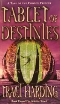 Tablet of Destinies (The Celestial Triad #2)
