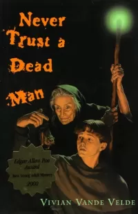 Never Trust a Dead Man