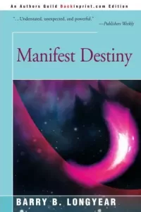 Manifest Destiny
