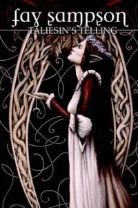 Taliesin's Telling (Daughter of Tintagel / Morgan le Fay #4)