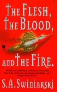 The Flesh, the Blood, and the Fire (The Cleveland Undead)