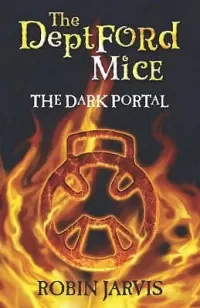 The Dark Portal (The Deptford Mice #1)