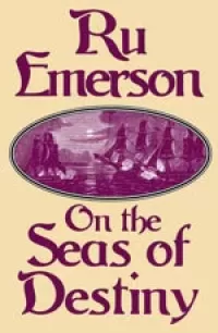On the Seas of Destiny (Tales of Nedao #3)