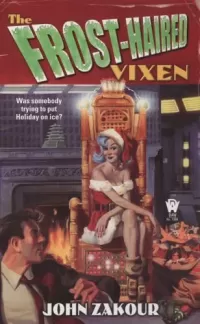 The Frost-Haired Vixen (Zachary Nixon Johnson #4)