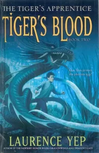 Tiger's Blood (The Tiger's Apprentice #2)