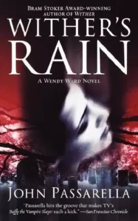 Wither's Rain (Wendy Ward #2)