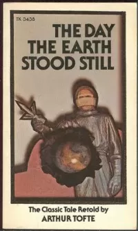The Day the Earth Stood Still