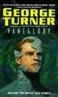 Vaneglory (Ethical Culture #2)