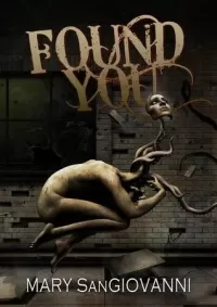 Found You (The Hollower Trilogy #2)
