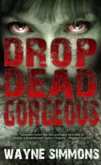 Drop Dead Gorgeous (Drop Dead Gorgeous #1)