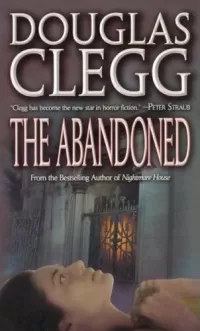 The Abandoned (Harrow Academy / Harrow House #4)
