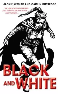 Black and White (The Icarus Project #1)