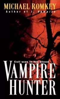 Vampire Hunter (I, Vampire #5)
