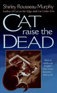 Cat Raise the Dead (Joe Grey Mysteries #3)